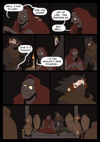 The dialogue continues from the oedon chapel dweller. "Well I had to just, ask, you know? Out of line, yes, perhaps so. But, well. Give it a thought. If you wouldn't mind, of course." The chapel dweller looks nervous as he speaks. The hunter looks surprised at first, and sad, and goes to sit next to the chapel dweller. The two smile at each other, the chapel dweller looking relieved, and the last panel shows the two sitting next to each other.